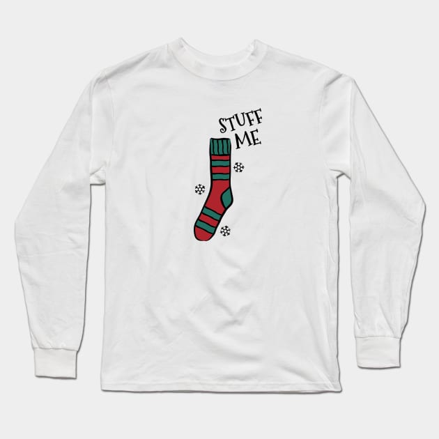 Stuff Me Christmas Sock Long Sleeve T-Shirt by notami